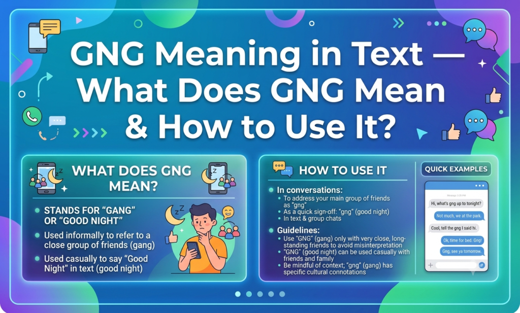 GNG Meaning in Text — What Does GNG Mean & How to Use It? gng meaning in text