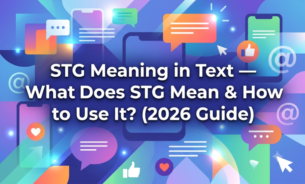 stg meaning in text