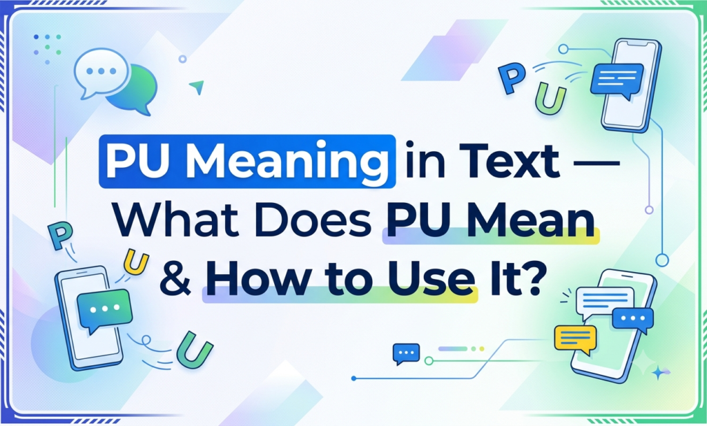 pu meaning in text