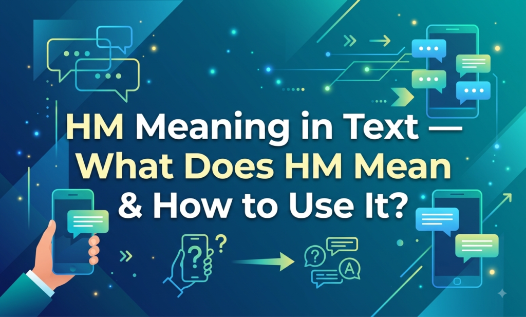hm meaning in text