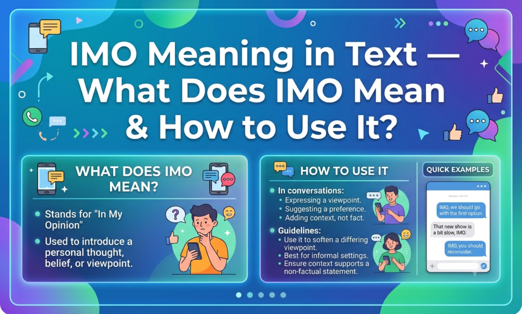 IMO Meaning in Text — What Does IMO Mean & How to Use It? imo meaning in text