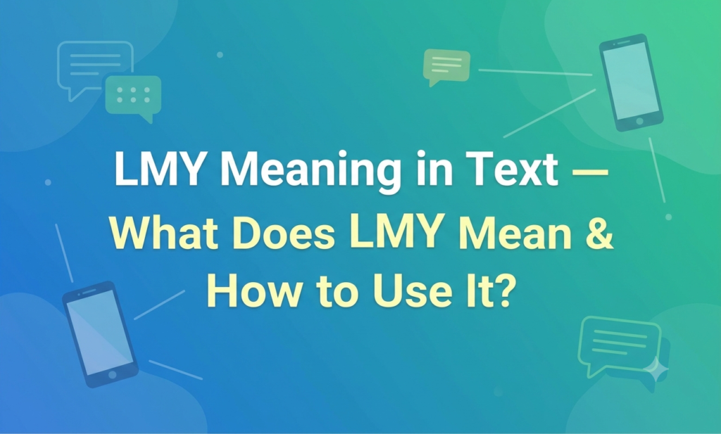 lmy meaning in text