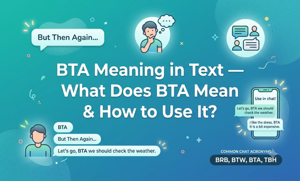 bta meaning in text